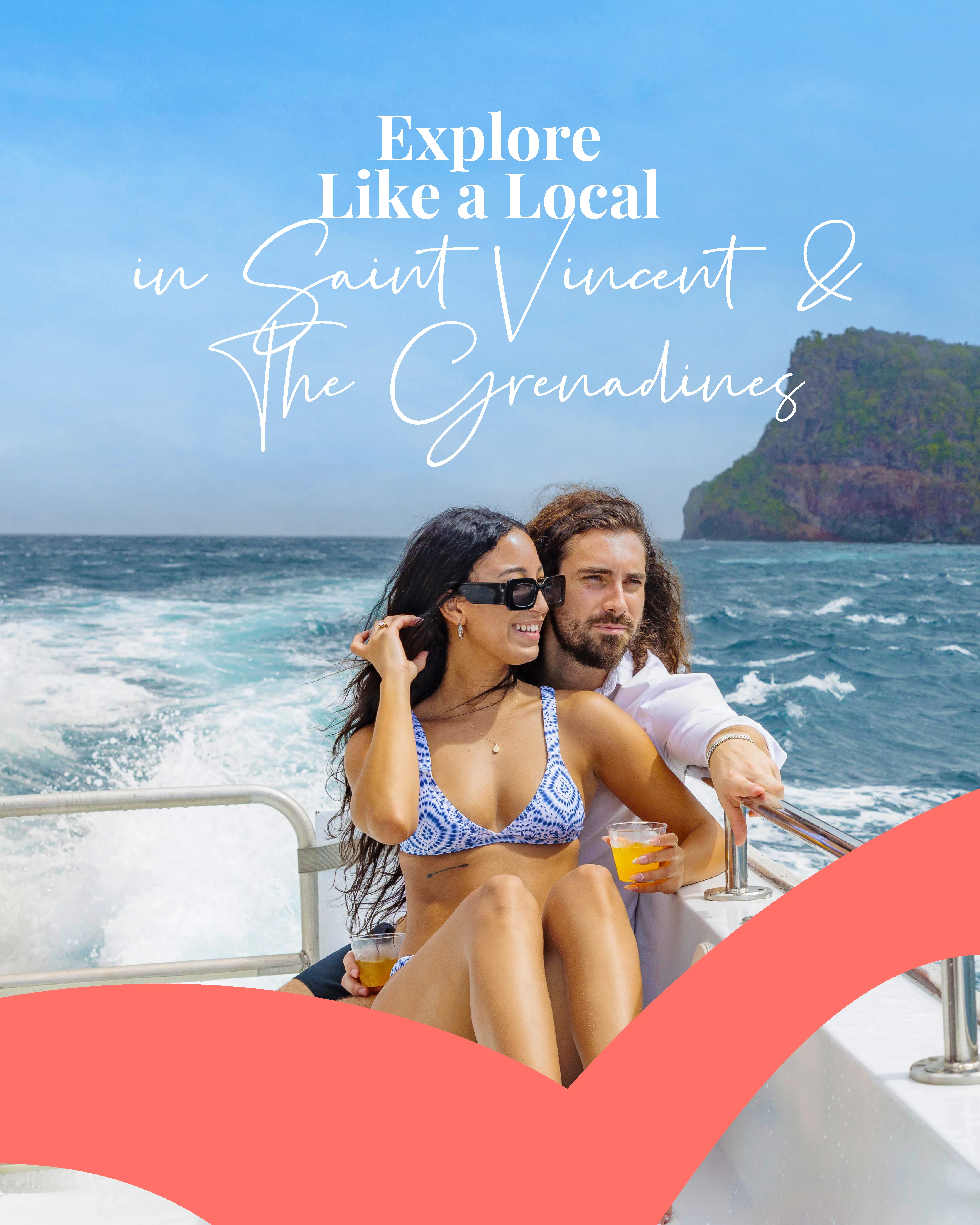 Couple on a boat beneath Explore Like a Local in Saint Vincent & The Grenadines text